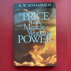 The Price of God’s Miracle Working Power